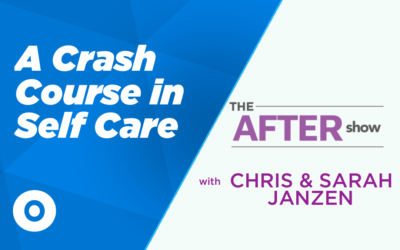 EP41 – [After Show] A Crash Course In Self Care