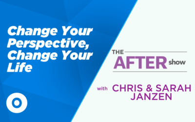 EP64 – [After Show] Change Your Perspective, Change Your Life
