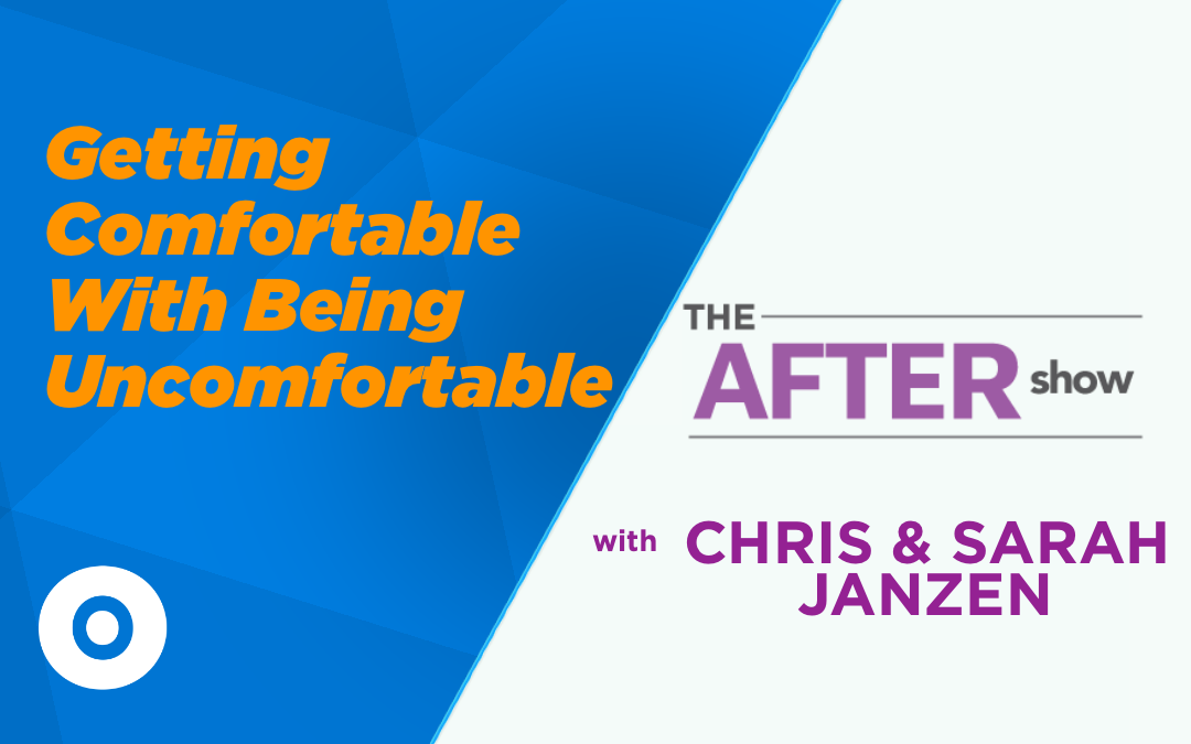 EP83 [After Show] Getting Comfortable with Being Uncomfortable
